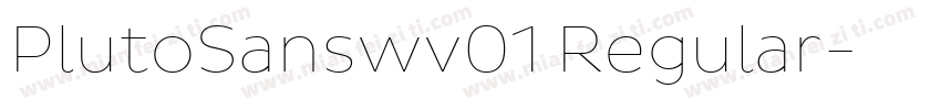 PlutoSanswv01 Regular字体转换